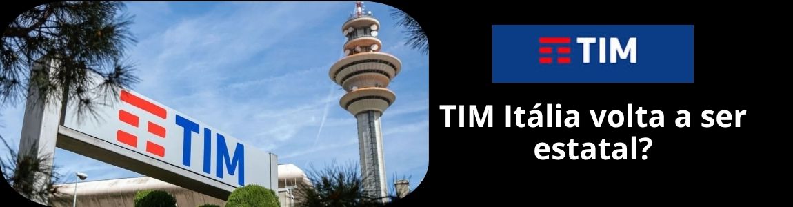 O Xadrez Geopolítico e Estrutural na Reestatização da TIM